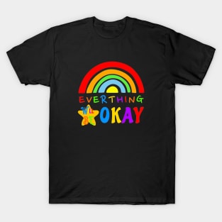 Everything will be Okay T-Shirt